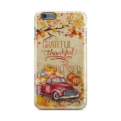 Thankful Grateful Blessed Happy Thanksgiving Phone Case - Inspirational Bible Scripture iPhone Cases