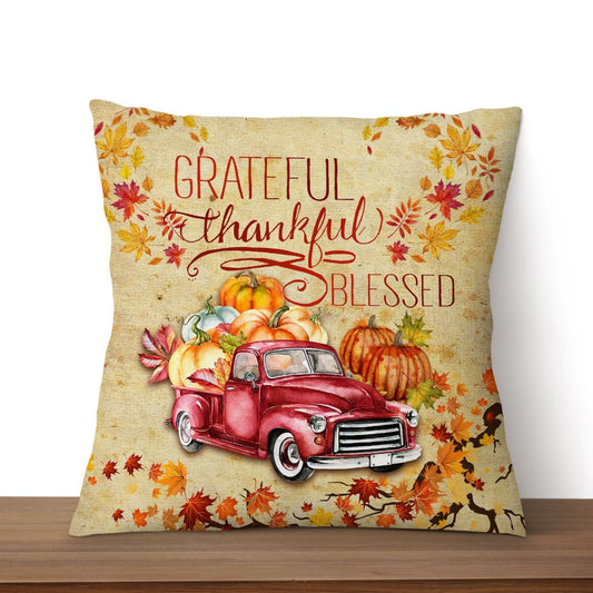 Thankful Grateful Blessed Happy Thanksgiving Pillow