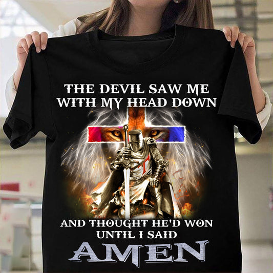 The Devil Saw Me With My Head Down T-Shirt - Women's Christian T Shirts - Women's Religious Shirts