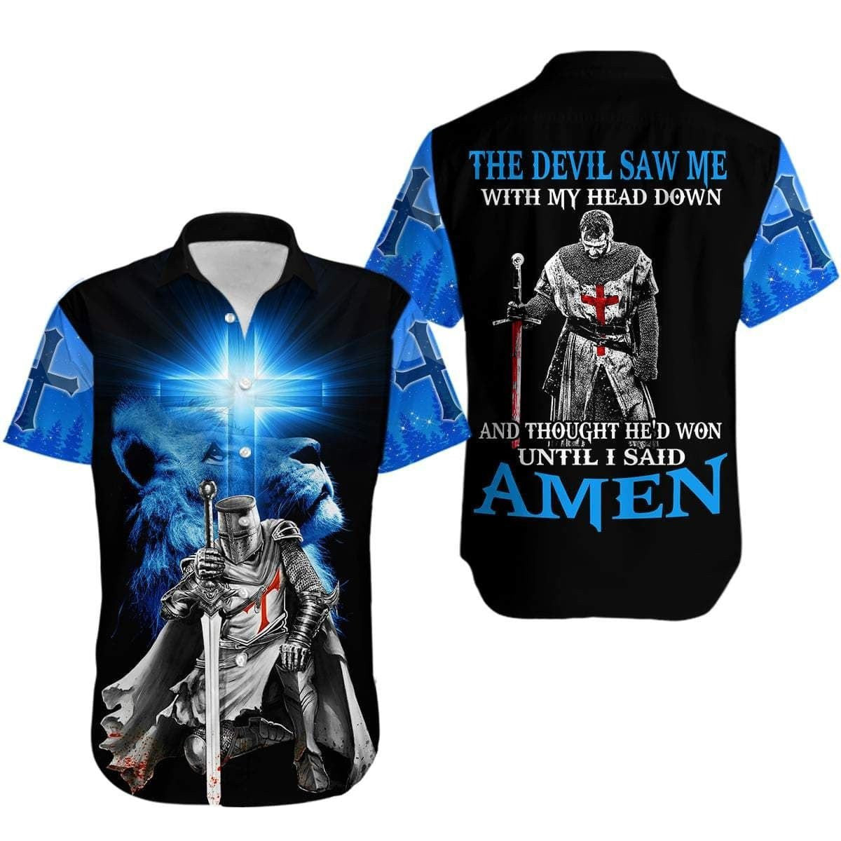The Devil Saw Me With My Head Down Knight Jesus Lion King Hawaiian Shirts - Christian Hawaiian Shirts For Men & Women