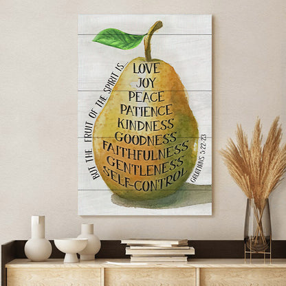 The Fruit Of The Spirit Poster To Print - Galatians 5 22-23 Art On Canvas