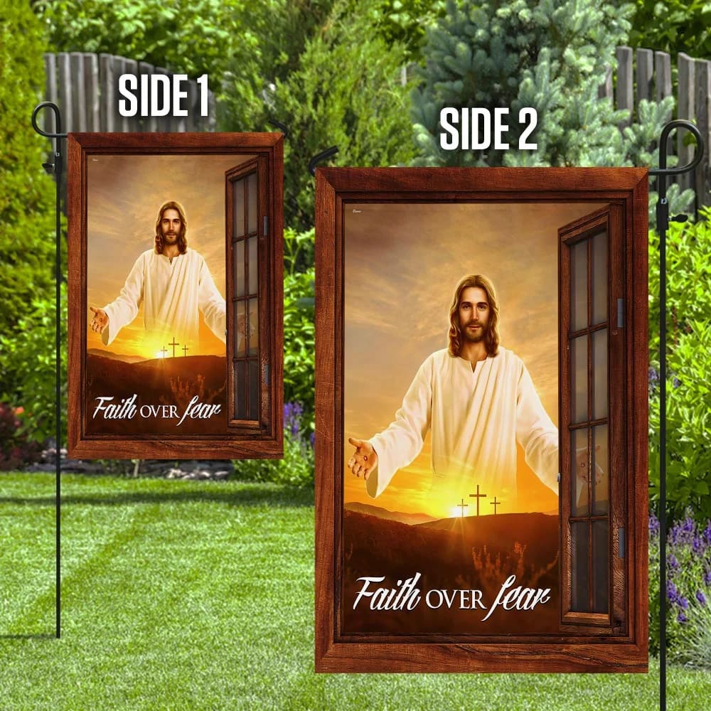 The Jesus Faith Over Fear House Flag - Christian Garden Flags - Outdoor Religious Flags