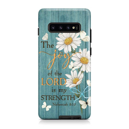 The Joy Of The Lord Is My Strength Nehemiah 810 Daisy Christian Phone Case - Scripture Phone Cases - Iphone Cases Christian