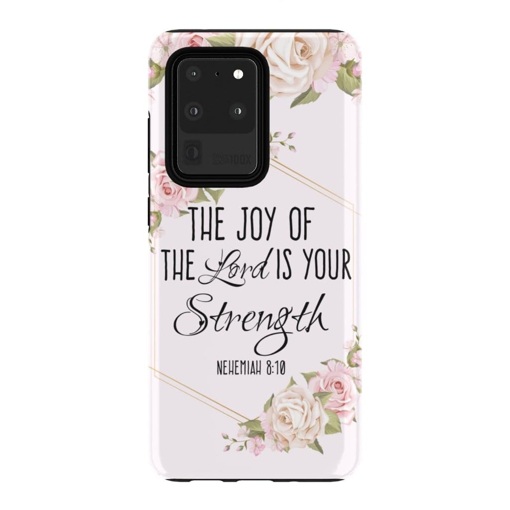 The Joy Of The Lord Is Your Strength Nehemiah 810 Bible Verse Phone Case - Inspirational Bible Scripture iPhone Cases