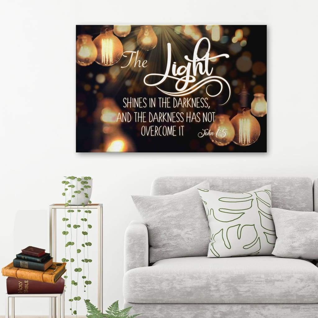 The Light Shines In The Darkness John 15 Bible Verse Wall Art Canvas - Religious Wall Decor