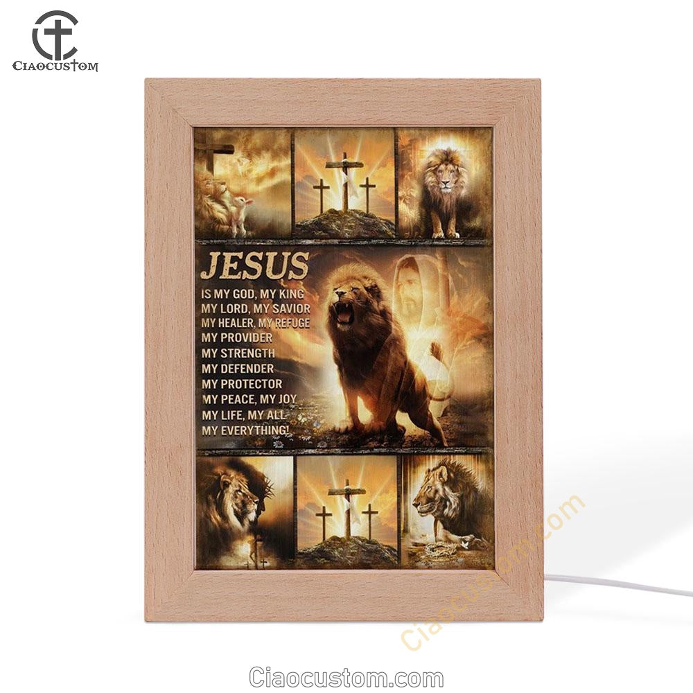 The Lion Of Judah Jesus Christ Jesus Is My God Frame Lamp