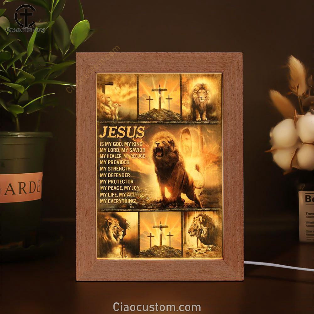 The Lion Of Judah Jesus Christ Jesus Is My God Frame Lamp