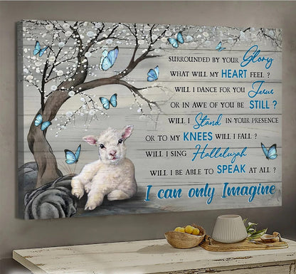 The Little Lamb Blue Butterflies I Can Only Imagine Canvas Wall Art - Christian Poster - Religious Wall Decor