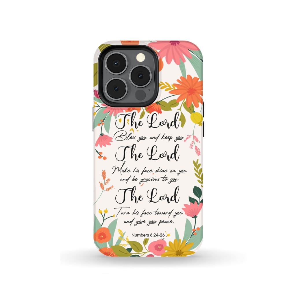 The Lord Bless You And Keep You Numbers 624-26 Bible Verse Phone Case - Inspirational Bible Scripture iPhone Cases
