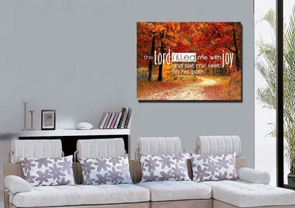 The Lord Filled Me With Joy And Set My Feet On His Path Wall Art Canvas Print - Christian Canvas Wall Art