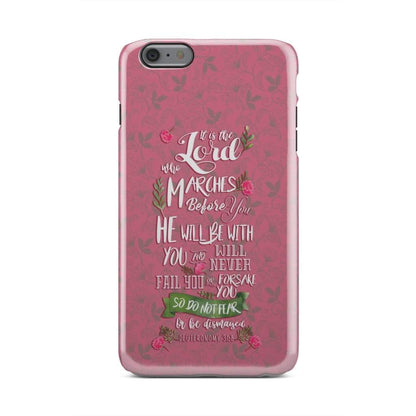 The Lord Himself Goes Before You Deuteronomy 318 Bible Verse Phone Case - Inspirational Bible Scripture iPhone Cases