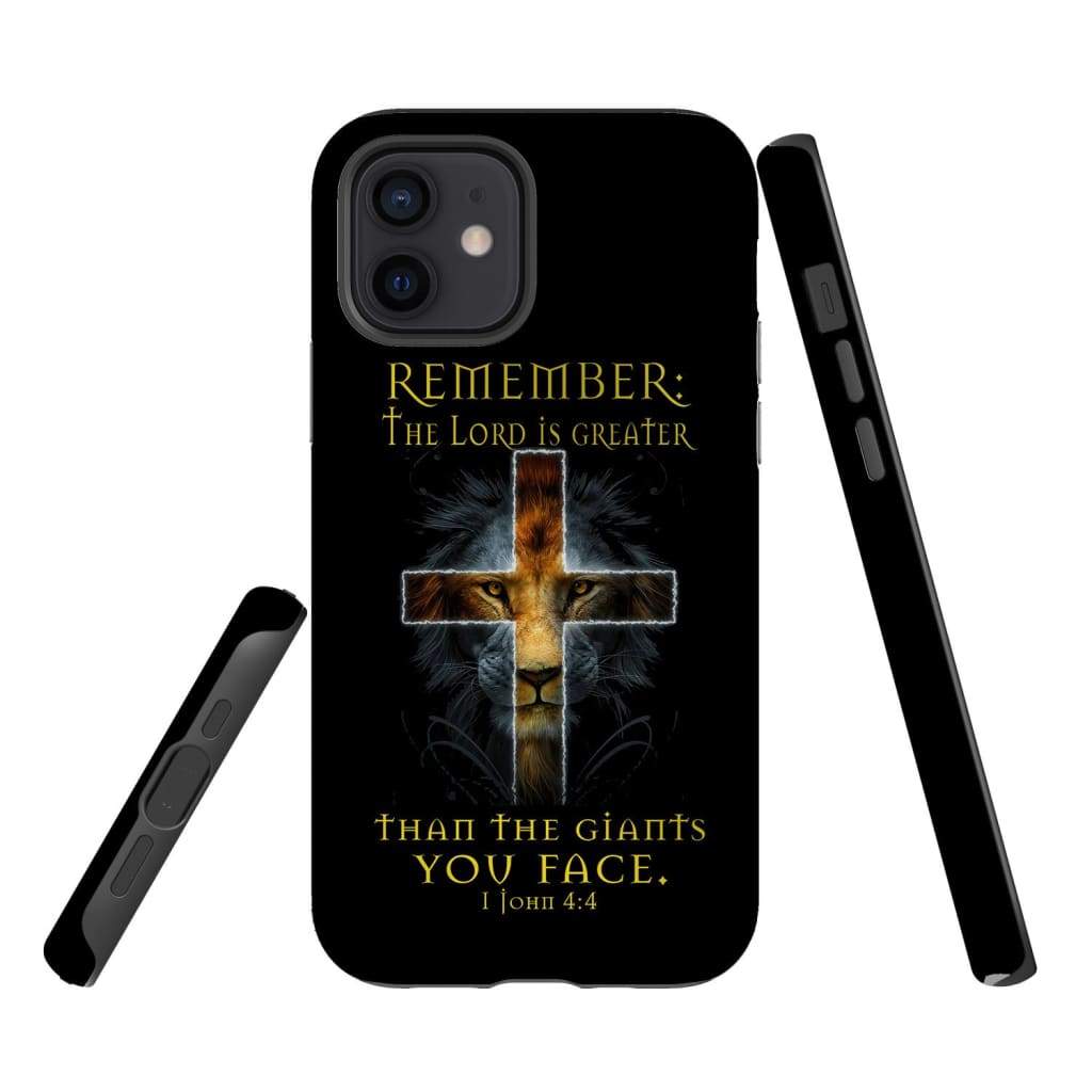 The Lord Is Greater Than The Giants You Face 1 John 44 Bible Verse Phone Case - Scripture Phone Cases - Iphone Cases Christian