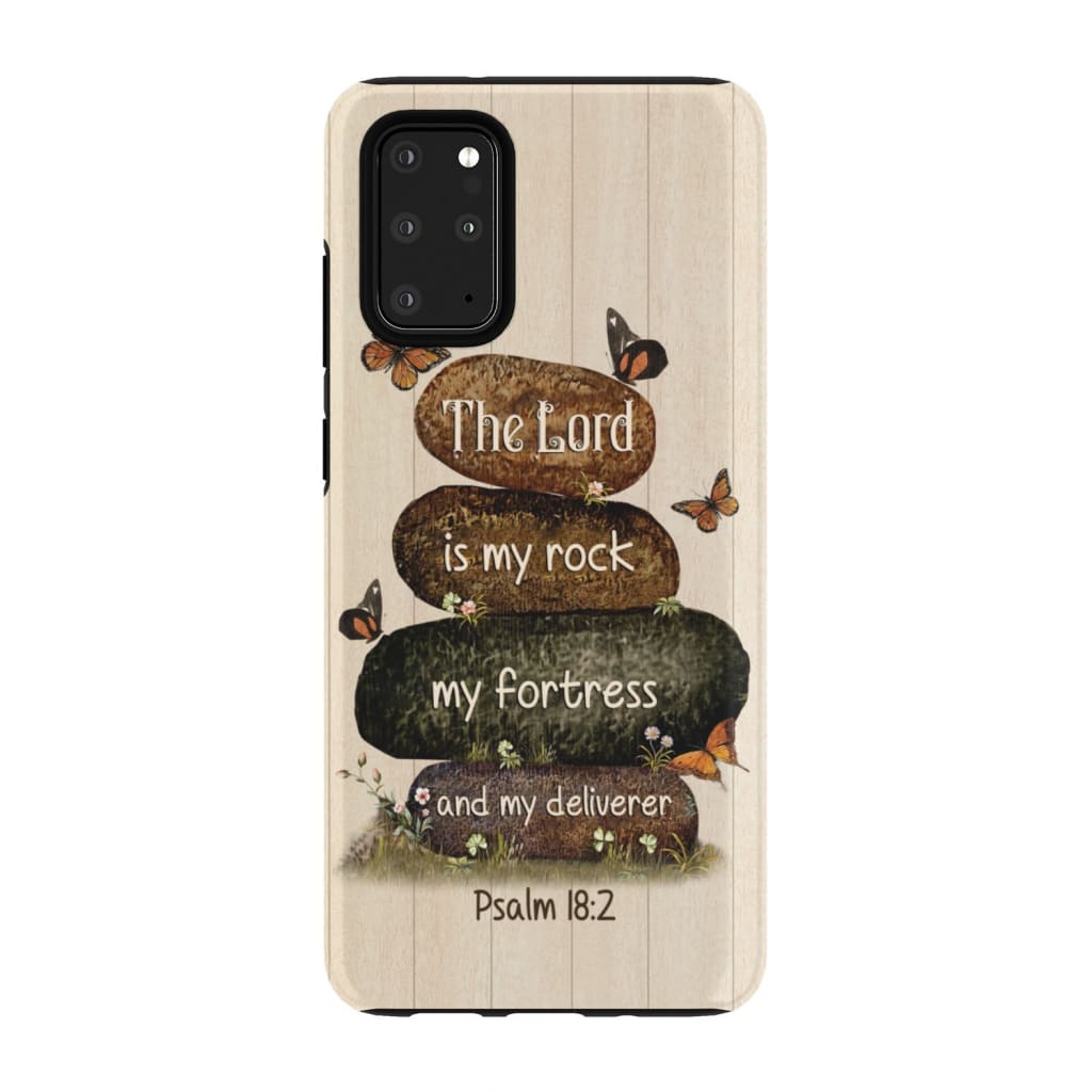 The Lord Is My Rock My Fortress And My Deliverer Psalm 182 Bible Verse Phone Case - Inspirational Bible Scripture iPhone Cases