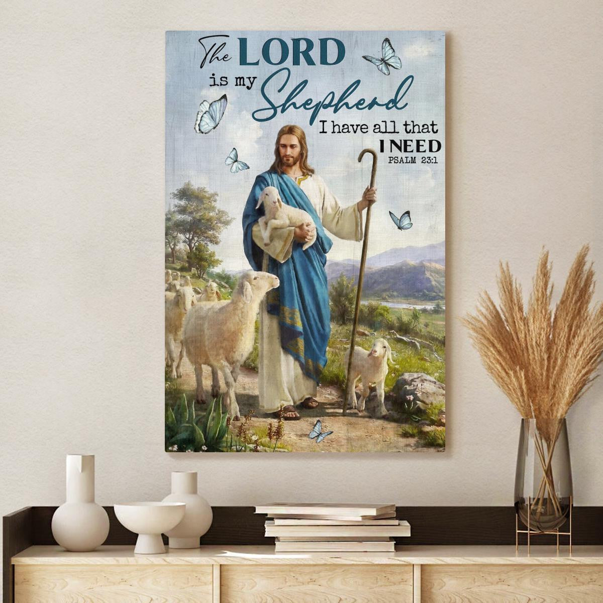 The Lord Is My Shepherd I Have All That I Need Walking With Lambs Canvas - Jesus Canvas - Christian Wall Art