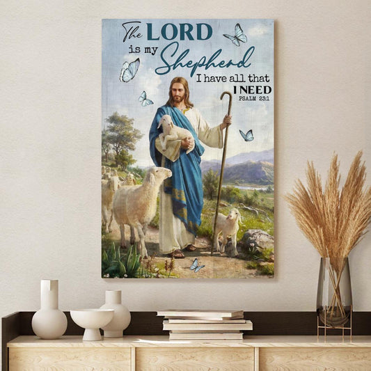 The Lord Is My Shepherd I Have All That I Need Walking With Lambs Canvas - Jesus Canvas - Christian Wall Art