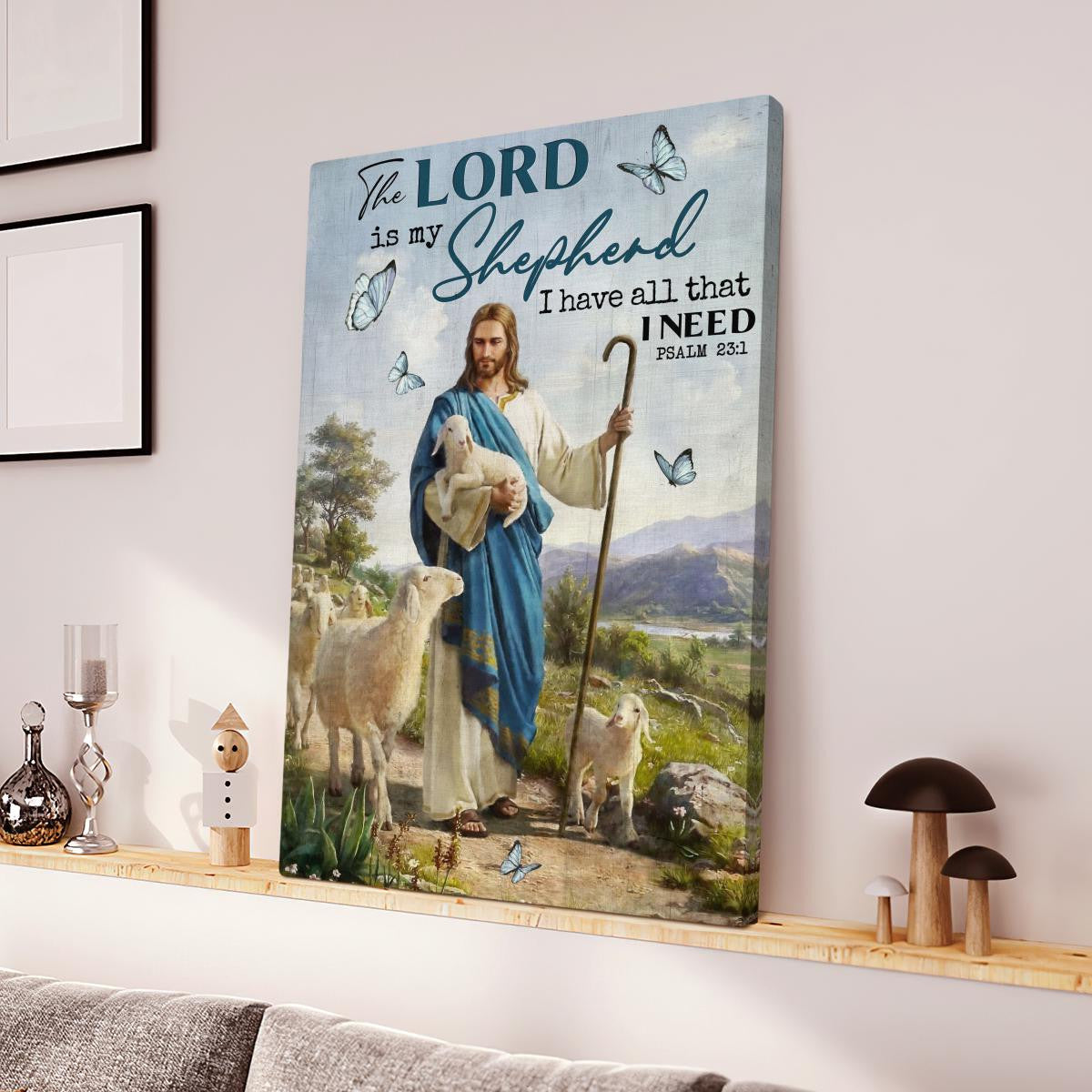 The Lord Is My Shepherd I Have All That I Need Walking With Lambs Canvas - Jesus Canvas - Christian Wall Art