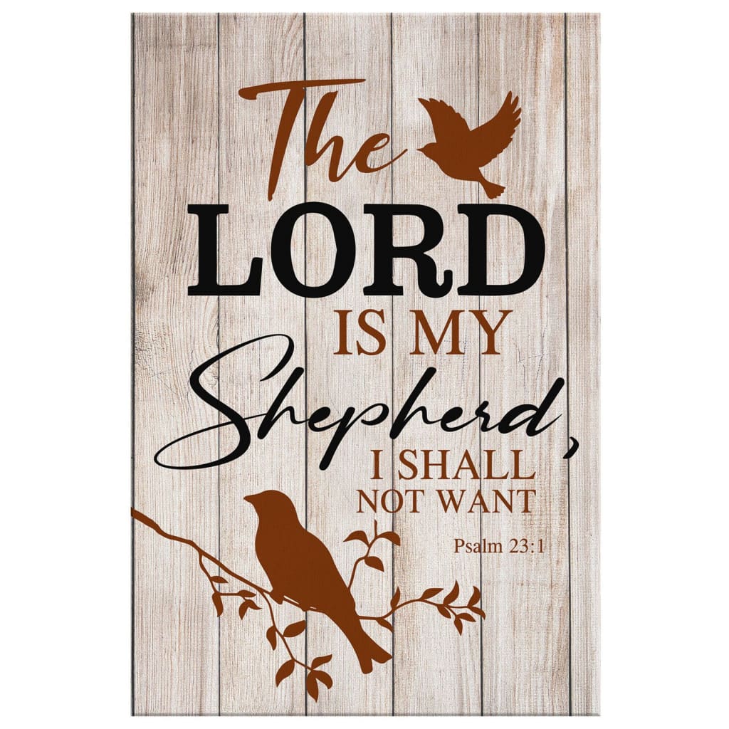 The Lord Is My Shepherd Psalm 231 Canvas Wall Art - Christian Canvas Prints - Bible Verse Canvas