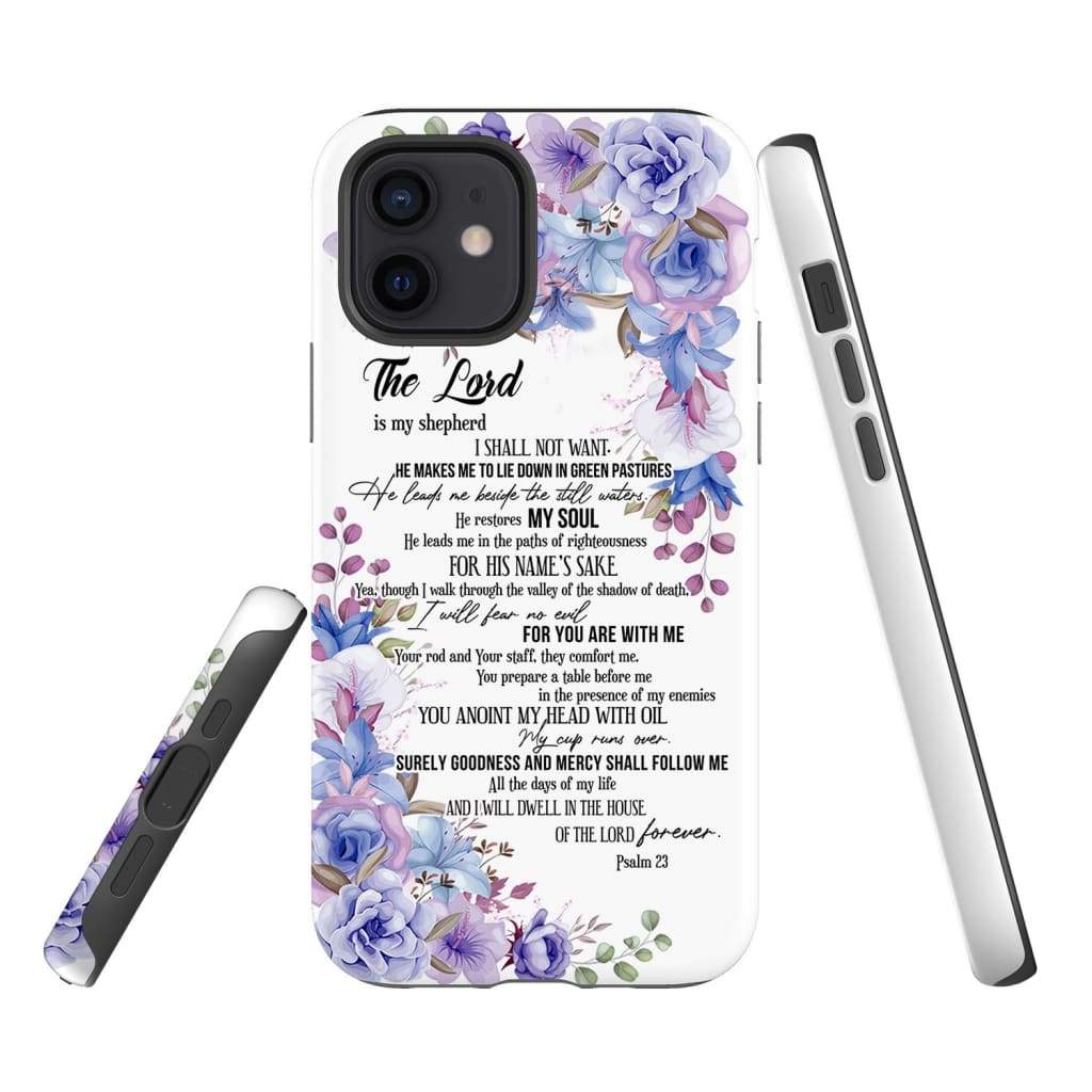 The Lord Is My Shepherd Psalm 23 Phone Case Christian Phone Cases - Scripture Phone Cases - Iphone Cases Christian