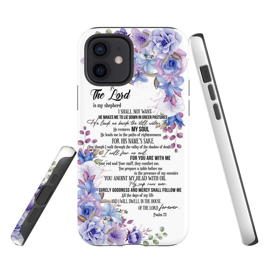 The Lord Is My Shepherd Psalm 23 Phone Case Christian Phone Cases - Scripture Phone Cases - Iphone Cases Christian