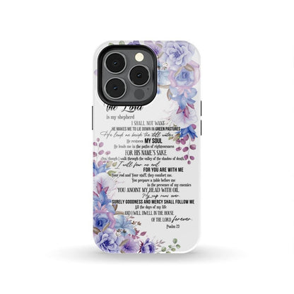 The Lord Is My Shepherd Psalm 23 Phone Case Christian Phone Cases - Scripture Phone Cases - Iphone Cases Christian