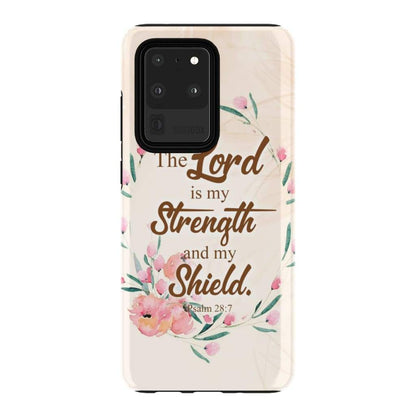 The Lord Is My Strength And My Shield Psalm 287 Bible Verse Phone Case - Inspirational Bible Scripture iPhone Cases