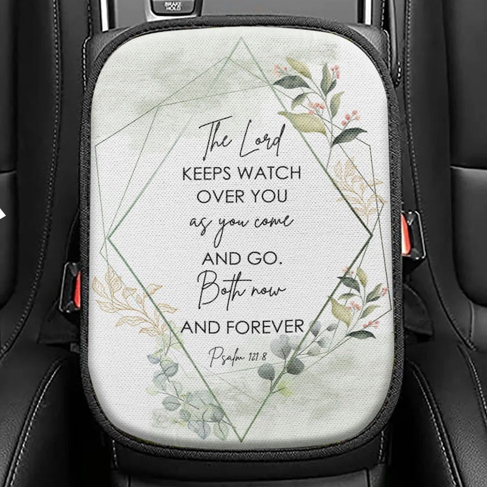 The Lord Keeps Watch Over You As You Come And Go Bible Verse Seat Box Cover, Bible Verse Car Center Console Cover, Scripture Interior Car Accessories