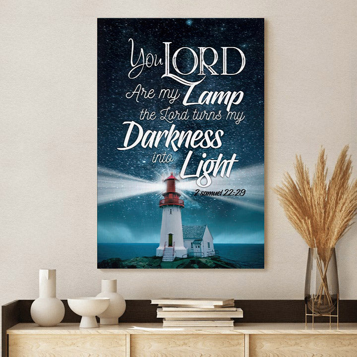 The Lord Turns My Darkness Into Light 2 Samuel 2229 Bible Verse Wall Art Canvas