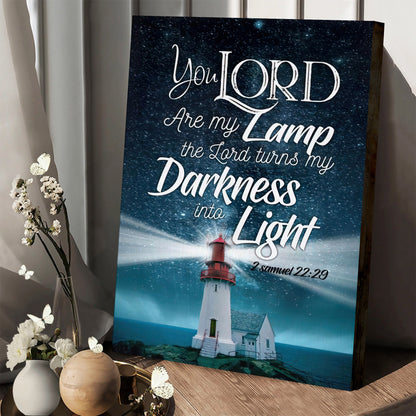 The Lord Turns My Darkness Into Light 2 Samuel 2229 Bible Verse Wall Art Canvas