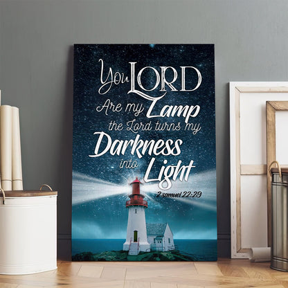 The Lord Turns My Darkness Into Light 2 Samuel 2229 Bible Verse Wall Art Canvas