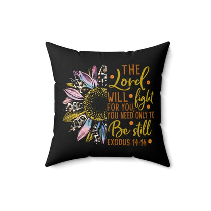 The Lord Will Fight For You, Half Leopard Sunflower, Christian Pillow