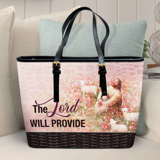 The Lord Will Provide Large Pu Leather Tote Bag For Women - Mom Gifts For Mothers Day