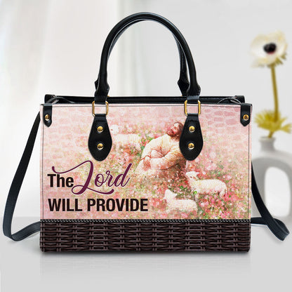 The Lord Will Provide Leather Handbag - Religious Gifts For Women - Women Pu Leather Bag