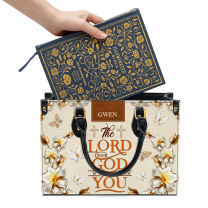 The Lord Your God Is With You Awesome Personalized Leather Bag For Women - Religious Gifts For Women