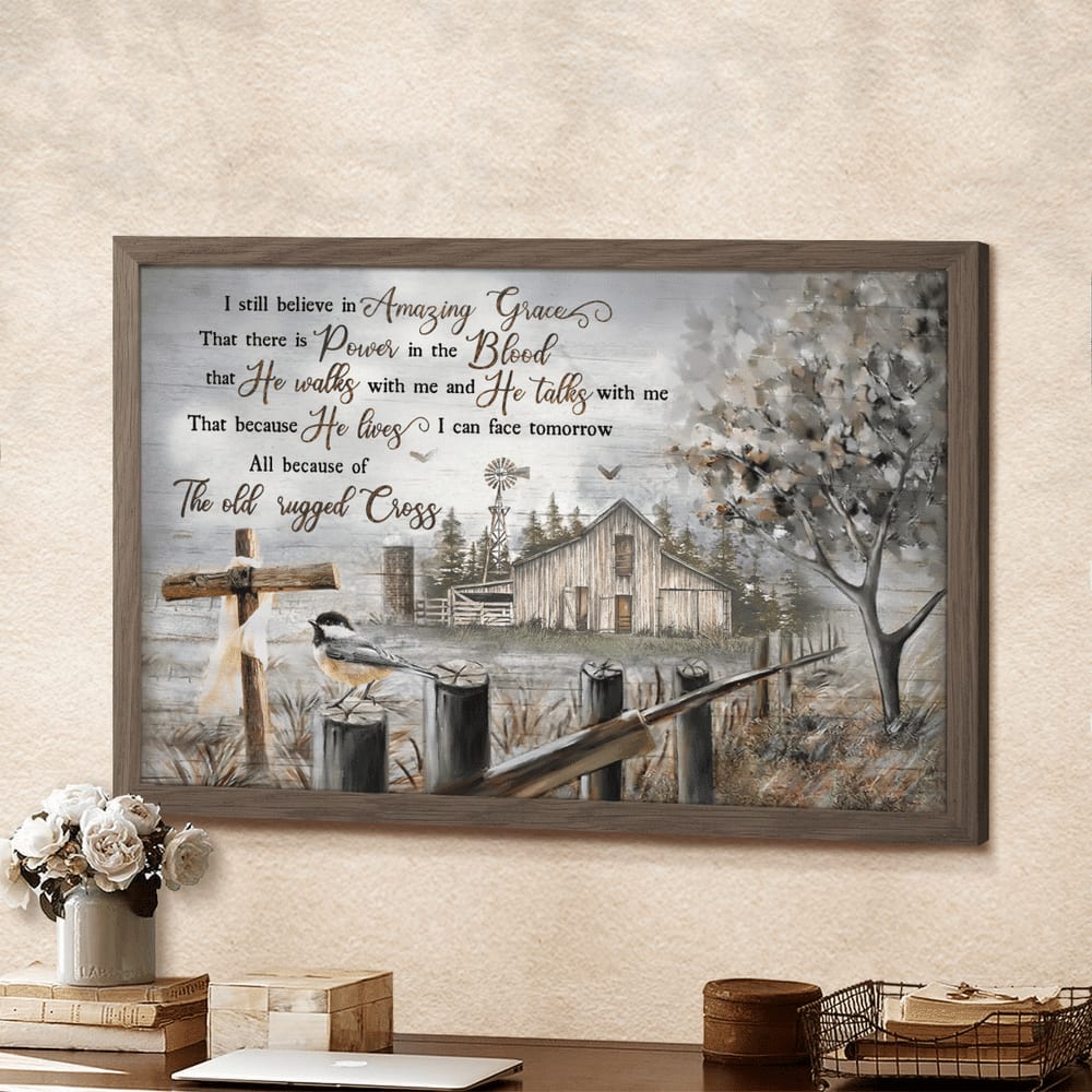 The Old Barn I Still Believe In Amazing Grace Jesus Canvas Wall Art - Jesus Canvas Pictures - Christian Wall Posters