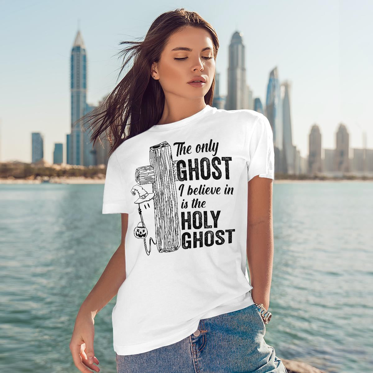 The Only Ghost I Believe In Is The Holy Ghost, Halloween T-Shirt