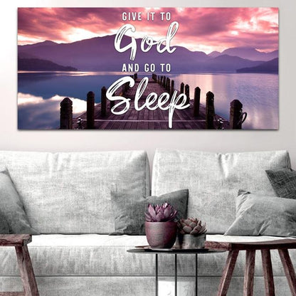 The Pier Give It To God And Go To Sleep Sign, Wall Art & Decor - Christian Canvas Wall Art