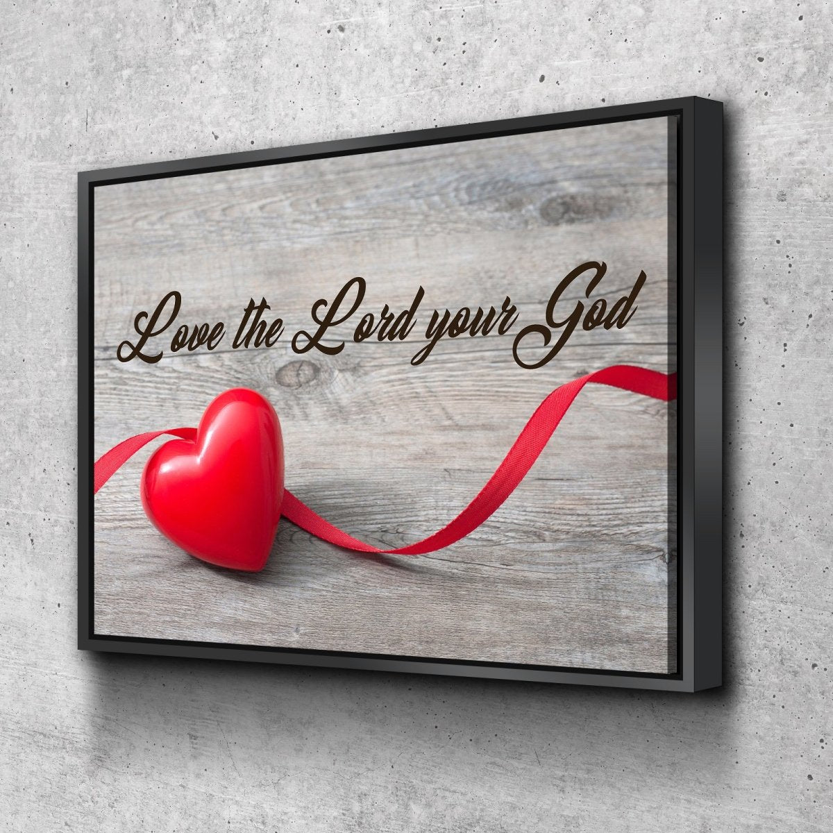 The Ribbon Love The Lord Your God Wall Art - Christian Canvas Wall Art