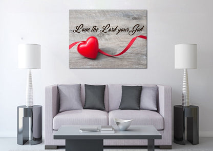 The Ribbon Love The Lord Your God Wall Art - Christian Canvas Wall Art
