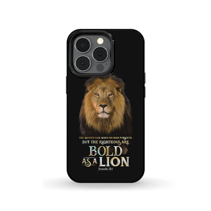 The Righteous Are As Bold As A Lion Proverbs 281 Bible Verse Phone Case - Scripture Phone Cases - Iphone Cases Christian