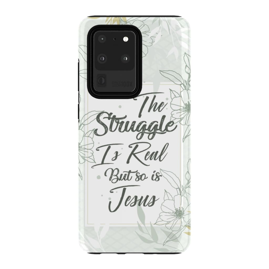 The Struggle Is Real But So Is Jesus Christian Phone Case - Inspirational Bible Scripture iPhone Cases