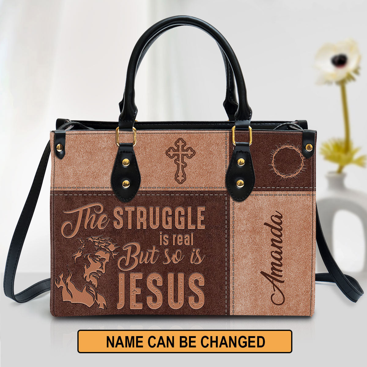 The Struggle Is Real But So Is Jesus Personalized Leather Bag For Women - Religious Gifts For Women