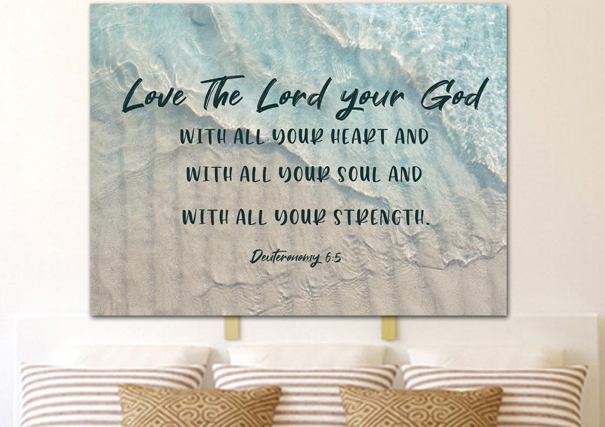 The Tide Love The Lord Your God Wall Art - Christian Canvas Wall Art