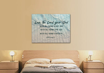 The Tide Love The Lord Your God Wall Art - Christian Canvas Wall Art