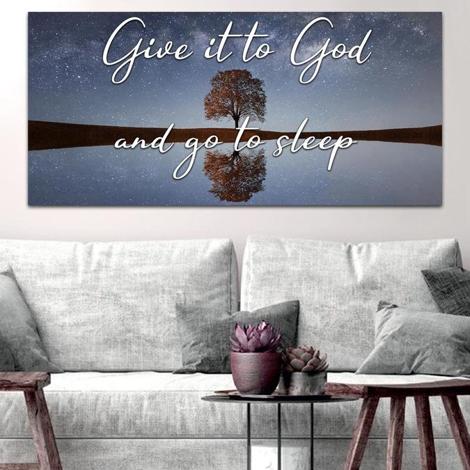 The Tree Give It To God And Go To Sleep Sign, Wall Art & Decor - Christian Canvas Wall Art