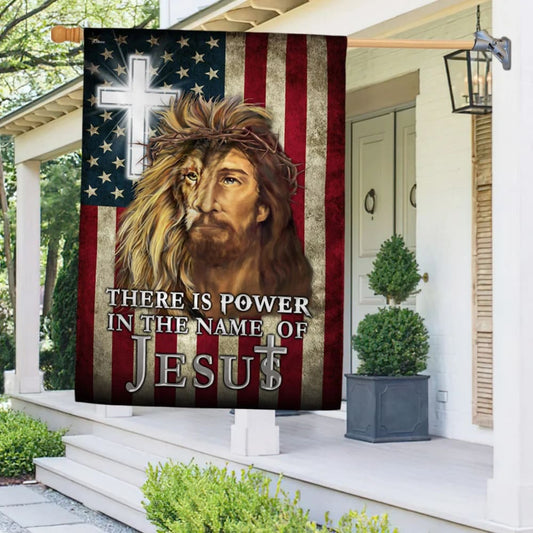 There Is Power In The Name Of Jesus American House Flag - Christian Garden Flags - Outdoor Religious Flags