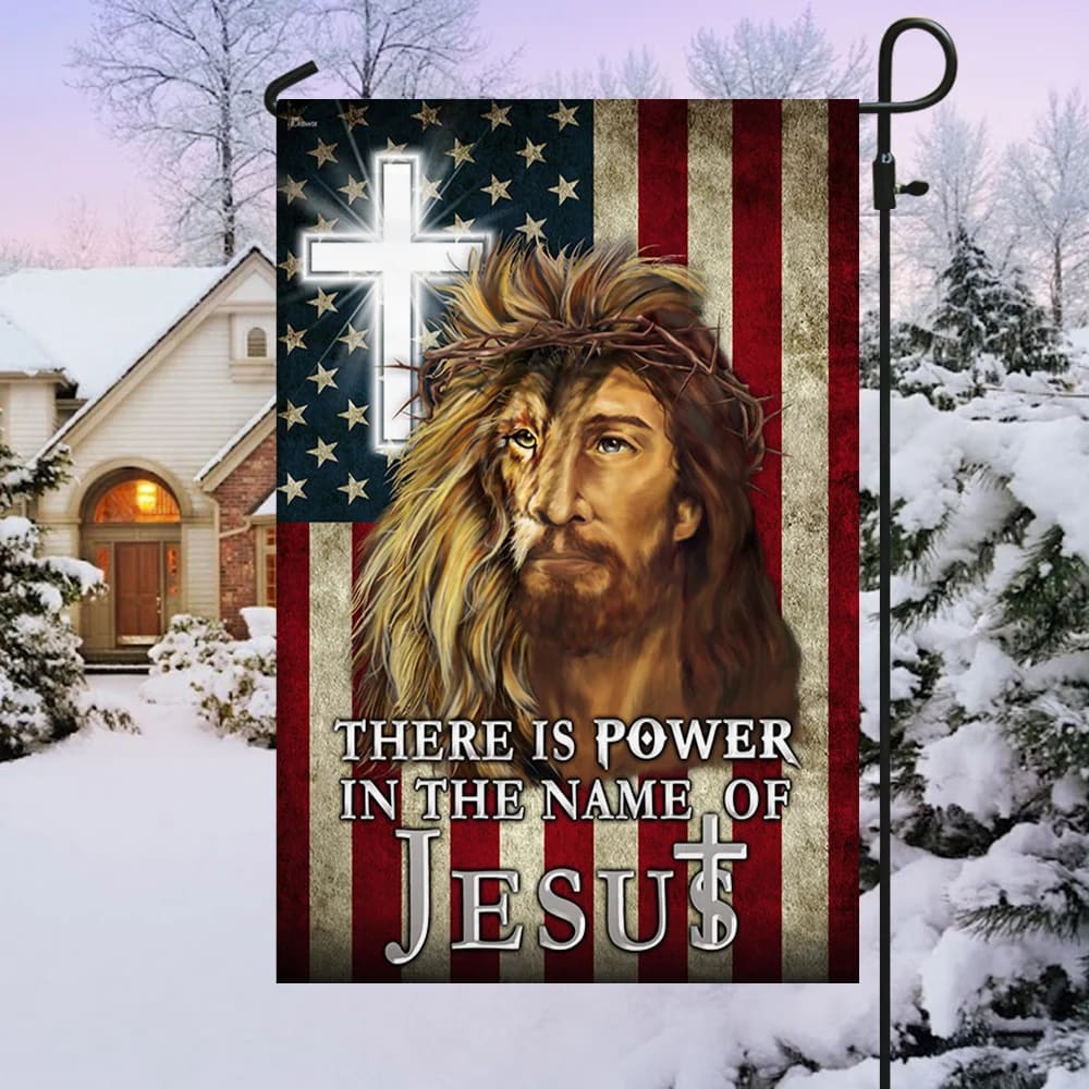There Is Power In The Name Of Jesus American House Flag - Christian Garden Flags - Outdoor Religious Flags