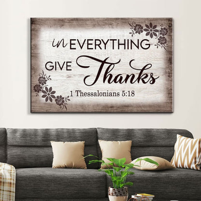 Thessalonians 518 In Everything Give Thanks Wall Art Canvas, Christian Wall Decor - Religious Wall Decor