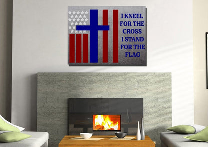 Thick Gray Stand For The Cross, Kneel For The Flag American Flag Patriotic Wall Art - Christian Canvas Wall Art
