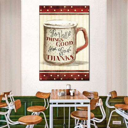 Things Good Wall Art Canvas - Canvas Religious Wall Art - Christian Wall Decor Living Room