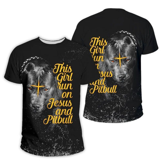 This Girl Run On Jesus And Pitbull Shirt - Christian 3D Shirt